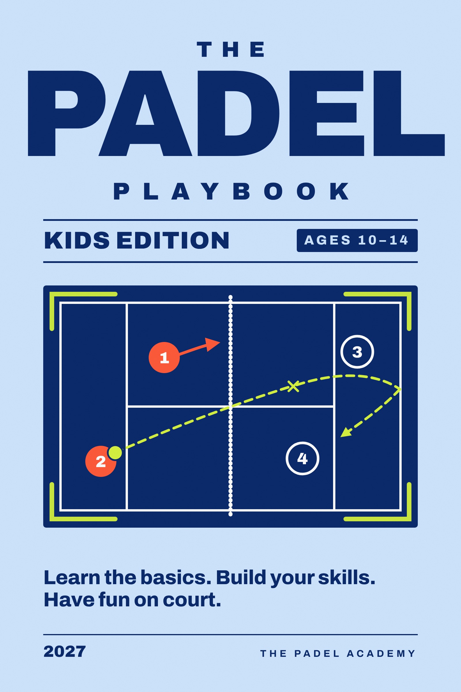 Cover of The Padel Playbook: Kids Edition